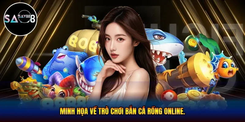  trò chơi bắn cá rồng online