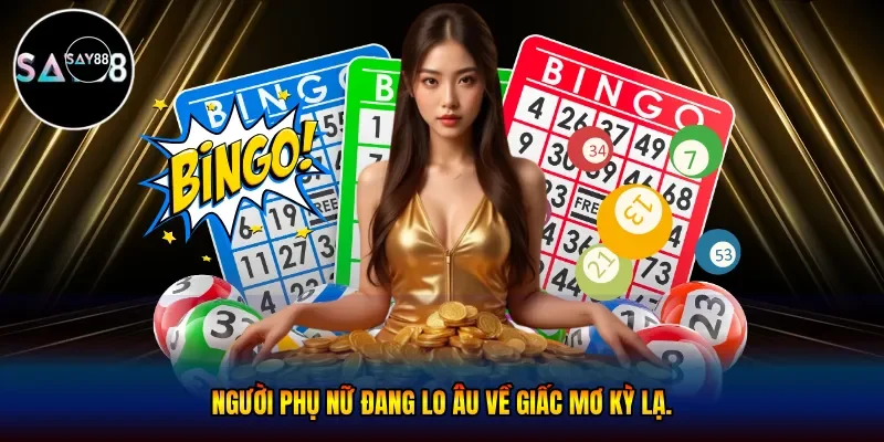 Người phụ nữ đang lo âu về giấc mơ kỳ lạ